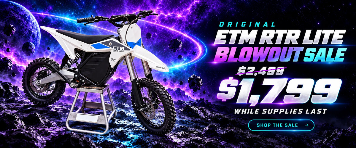 Original ETM RTR Lite blowout sale: $1,799, previously $2,499, while supplies last. Shop the sale.